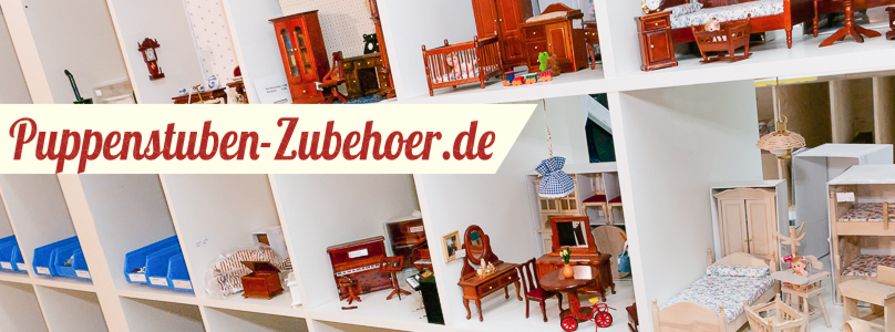 Shop für Puppenstubenzubehör, Puppenhausmöbel und Puppenhauslampen